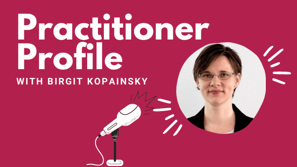 Practitioner Profile: Birgit Kopainsky, University of Bergen (UiB), Norway