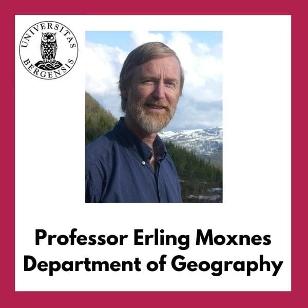 Professor Erling Moxnes Dept of Geography University of Bergen