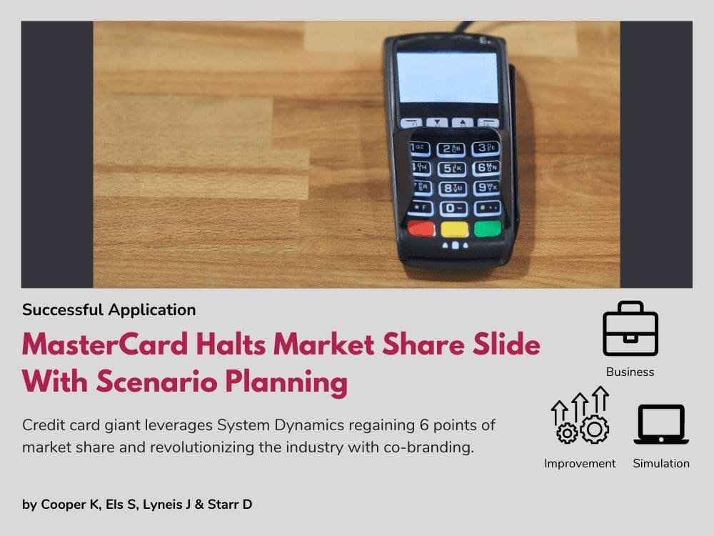 MasterCard Halts Market Share Slide With Scenario Planning