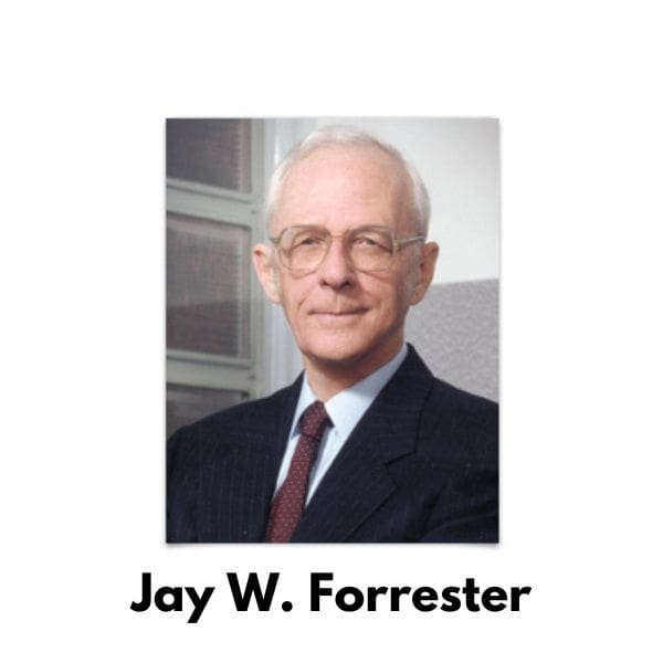 Jay W. Forrester Founding Sponsor of the System Dynamics Society