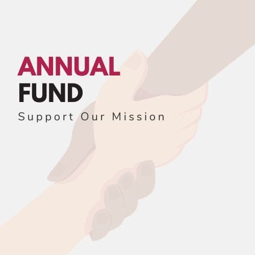 Annual Fund - Support our Mission
